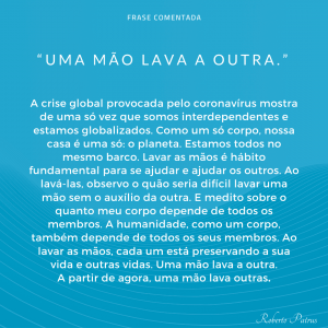 Uma mão lava a outra