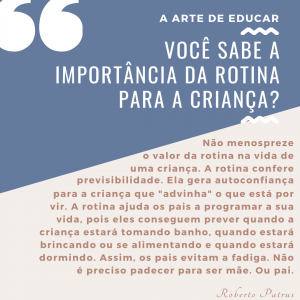 Você sabe a importância da rotina para a criança?