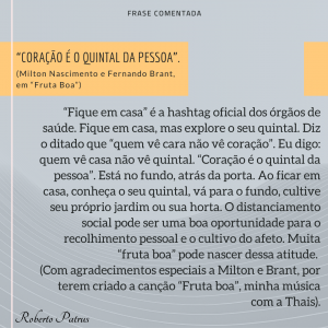 Coração é o quintal da pessoa