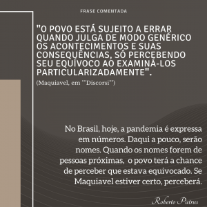 Hoje a pandemia é expressa em números. Daqui a pouco, serão nomes